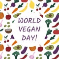 Banner World Vegan Day.Background of fruits and vegetables